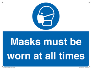 Masks must be worn at all times